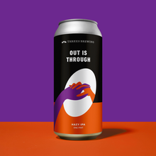 Load image into Gallery viewer, Out Is Through (Hazy IPA)