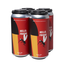 Load image into Gallery viewer, Hello, Friend (Hazy IPA)