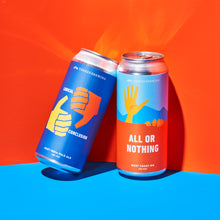 Load image into Gallery viewer, All Or Nothing (West Coast IPA)
