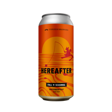 Load image into Gallery viewer, Hereafter (Oktoberfest Lager)
